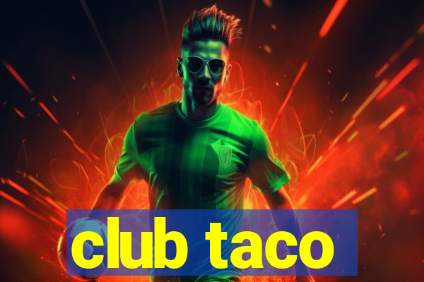 club taco